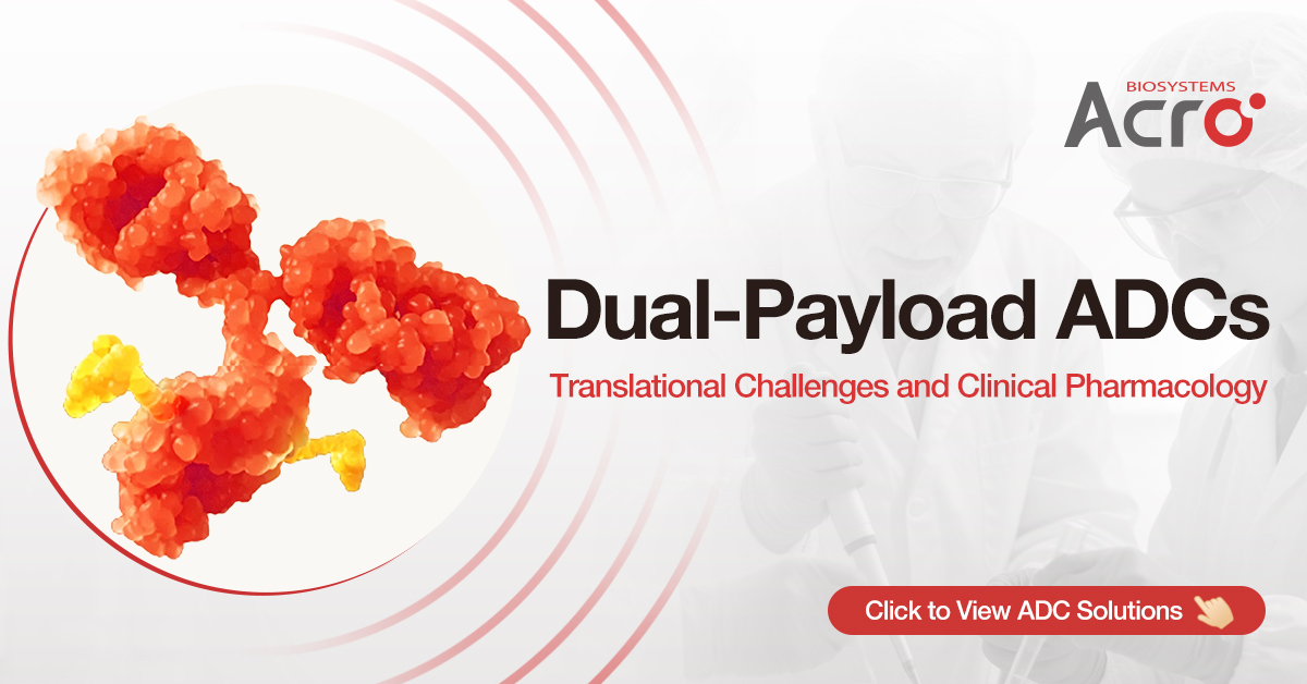 Dual-Payload ADCs: Translational Challenges and Clinical Pharmacology Considerations in Next-Generation ADC Development