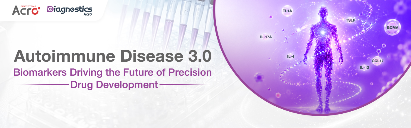 Autoimmune Disease 3.0: Biomarkers Driving the Future of Precision Drug Development