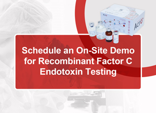 On-Site Demo for Recombinant Factor C Endotoxin Testing